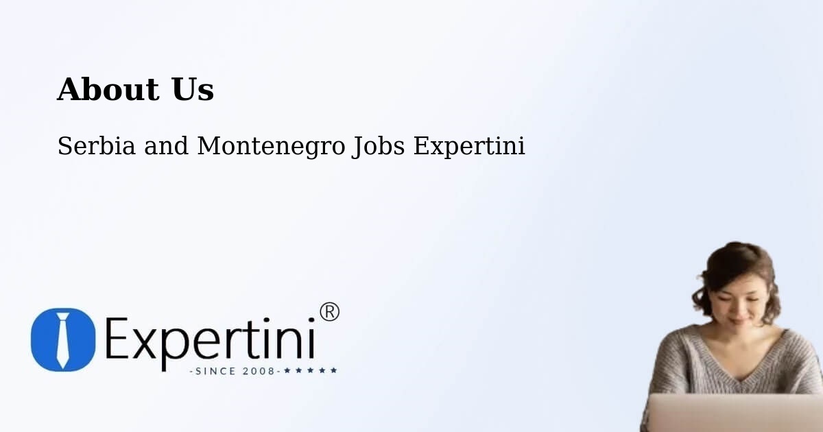 About Expertini Recruitment Platform  – Ormstown - Ormstown, Serbia and Montenegro Jobs Expertini