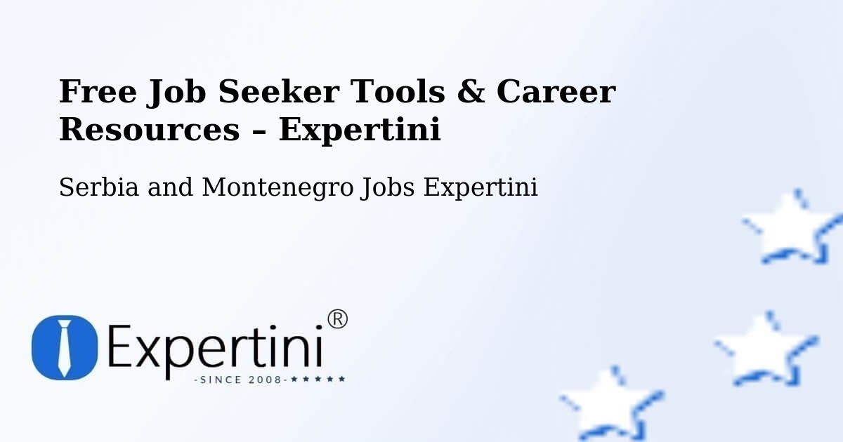 Free Job Seeker Tools & Career Resources – Ormstown - Ormstown, Serbia and Montenegro Jobs Expertini