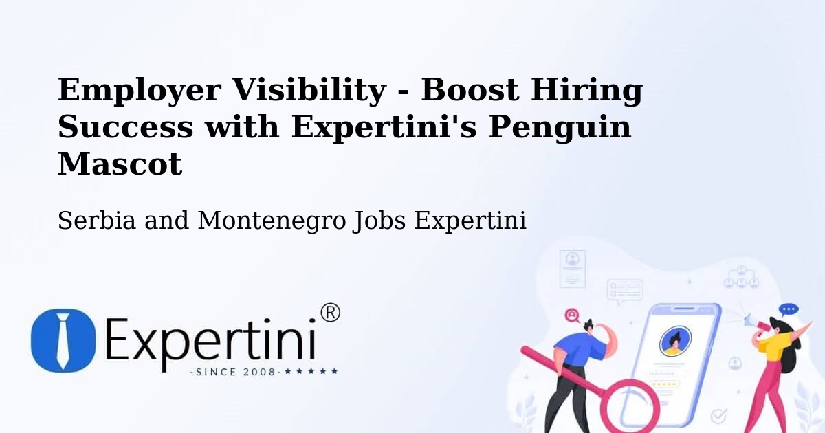 CV and Resume Visibility Optimization – Ormstown - Serbia and Montenegro Jobs Expertini